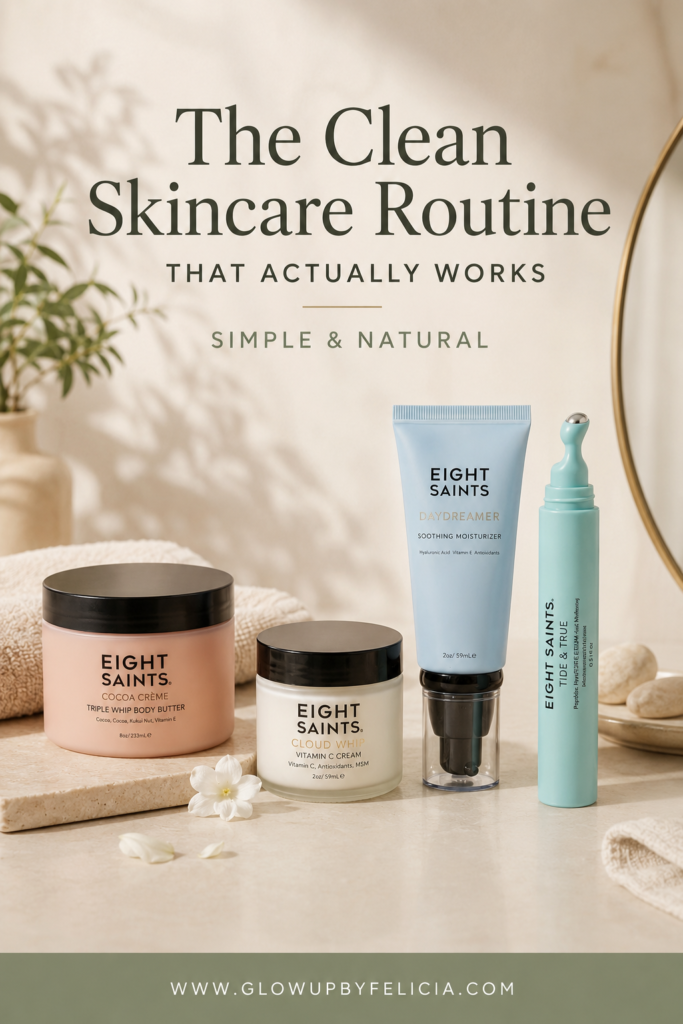 Clean skincare routine featuring Eight Saints Cloud Whip Vitamin C Cream, Cocoa Crème Body Butter, Daydreamer Soothing Moisturizer, and Tide & True Eye Serum in a luxury spa-inspired setting.
